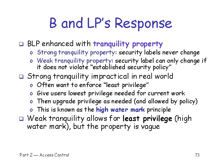 B and LP’s Response q BLP enhanced with tranquility property o Strong tranquility property: