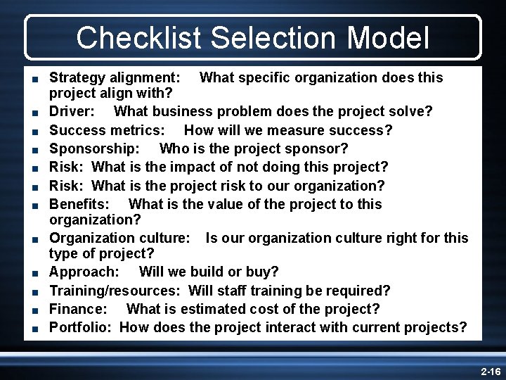 Checklist Selection Model < < < Strategy alignment: What specific organization does this project Checklist Selection Model < < < Strategy alignment: What specific organization does this project