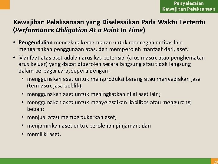 Penyelesaian Kewajiban Pelaksanaan yang Diselesaikan Pada Waktu Tertentu (Performance Obligation At a Point In