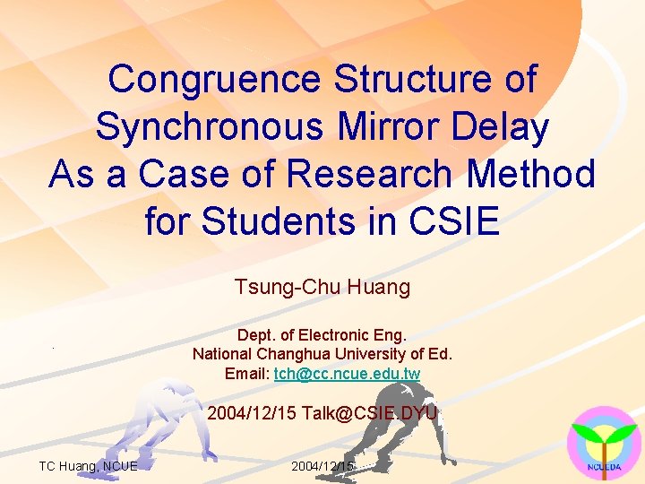 Congruence Structure of Synchronous Mirror Delay As a Case of Research Method for Students