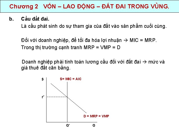 Chương 2 VỐN – LAO ĐỘNG – ĐẤT ĐAI TRONG VÙNG. b. Cầu đất