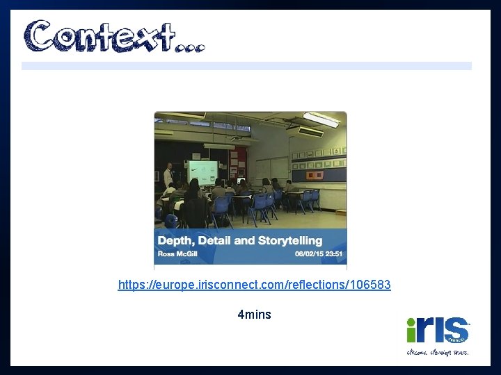 https: //europe. irisconnect. com/reflections/106583 4 mins 