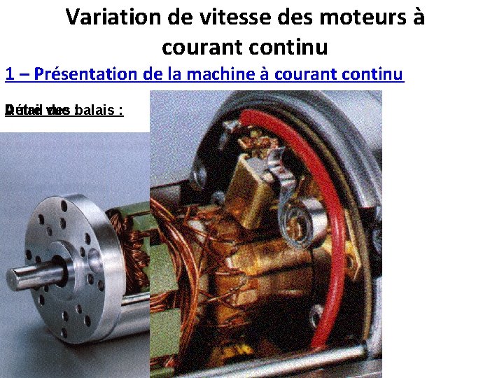 Variation de vitesse des moteurs à courant continu 1 – Présentation de la machine