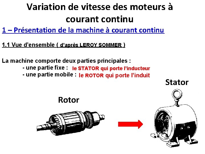 Variation de vitesse des moteurs à courant continu 1 – Présentation de la machine