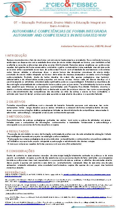 GT – Educação Profissional, Ensino Médio e Educação Integral em Ibero-América AUTONOMIA E COMPETÊNCIAS
