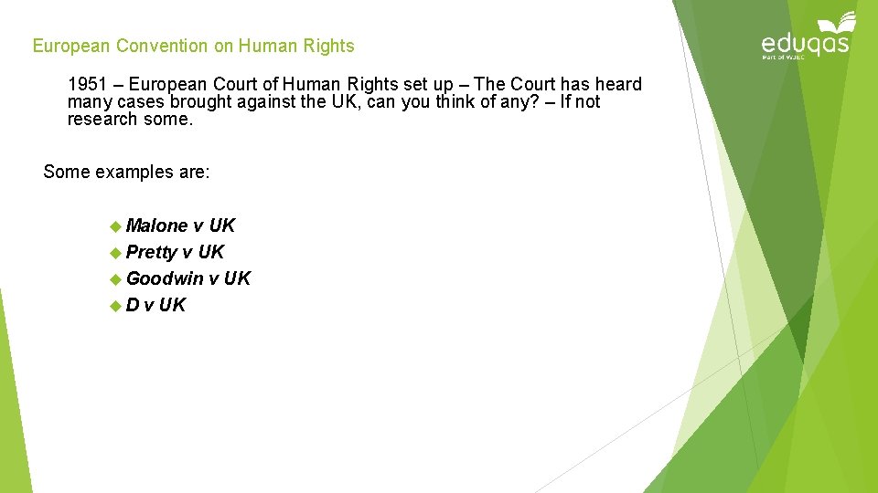 European Convention on Human Rights 1951 – European Court of Human Rights set up