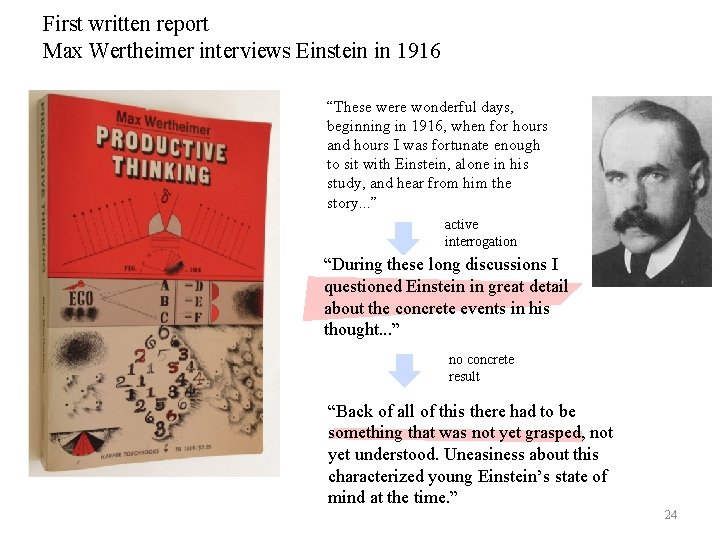 First written report Max Wertheimer interviews Einstein in 1916 “These were wonderful days, beginning First written report Max Wertheimer interviews Einstein in 1916 “These were wonderful days, beginning