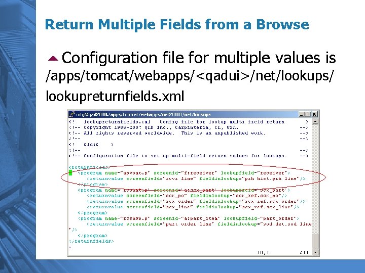 Return Multiple Fields from a Browse 5 Configuration file for multiple values is /apps/tomcat/webapps/<qadui>/net/lookups/