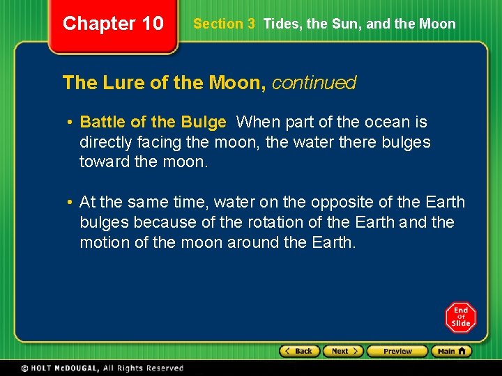 Chapter 10 Section 3 Tides, the Sun, and the Moon The Lure of the Chapter 10 Section 3 Tides, the Sun, and the Moon The Lure of the