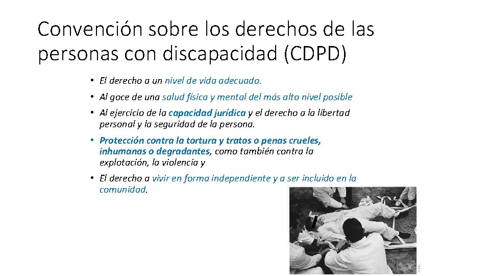 Convención sobre los derechos de las personas con discapacidad (CDPD) • El derecho a