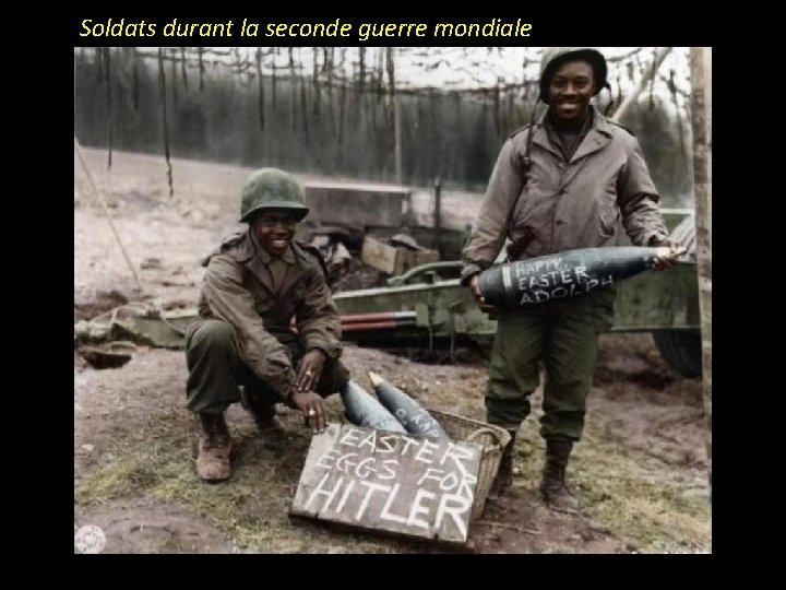 Soldats durant la seconde guerre mondiale 