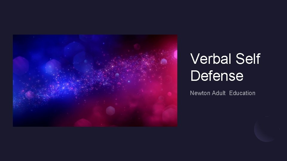 Verbal Self Defense Newton Adult Education 