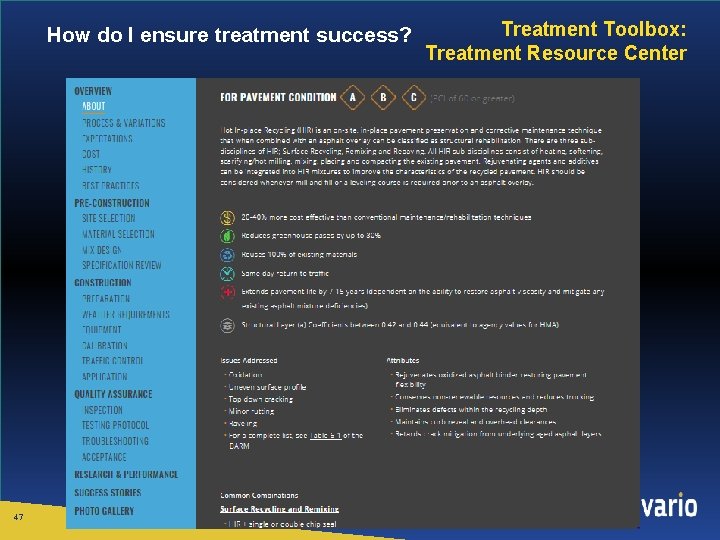 How do I ensure treatment success? 47 Treatment Toolbox: Treatment Resource Center 