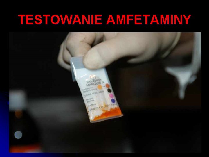 TESTOWANIE AMFETAMINY 