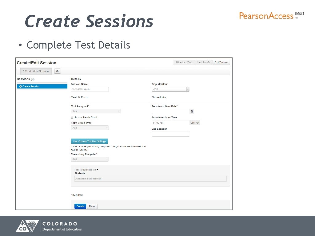 Create Sessions • Complete Test Details 76 