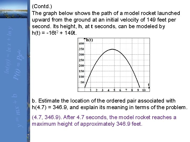 (Contd. ) The graph below shows the path of a model rocket launched upward