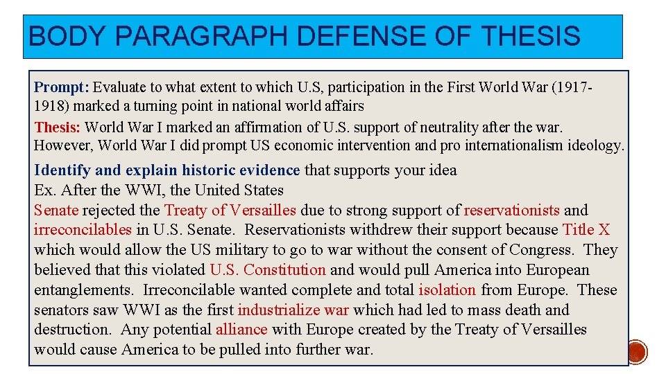 BODY PARAGRAPH DEFENSE OF THESIS Prompt: Evaluate to what extent to which U. S,