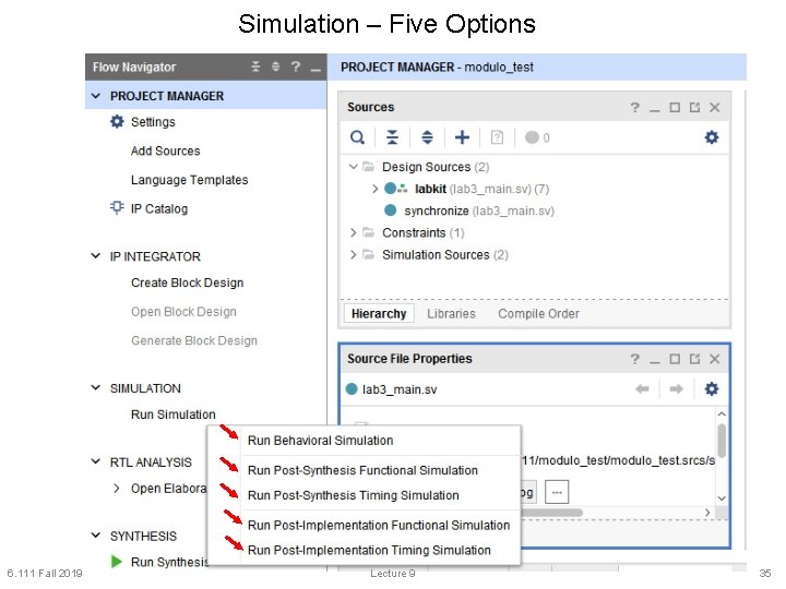 Simulation – Five Options 6. 111 Fall 2019 Lecture 9 35 