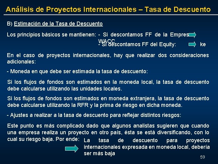 Análisis de Proyectos Internacionales – Tasa de Descuento B) Estimación de la Tasa de