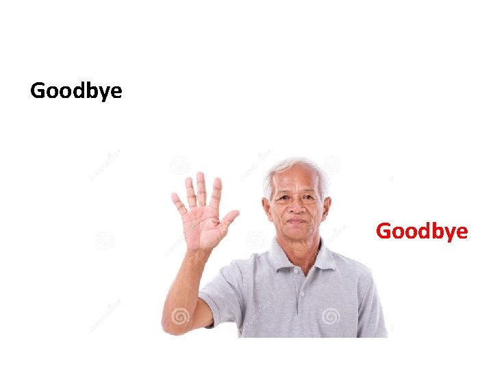 Goodbye Goodbye