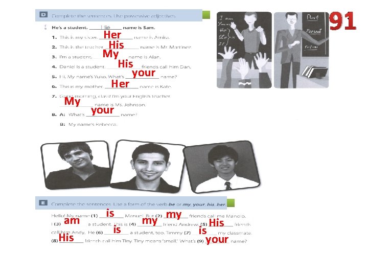 91 3 Her His My His your Her My am His your is is 91 3 Her His My His your Her My am His your is is