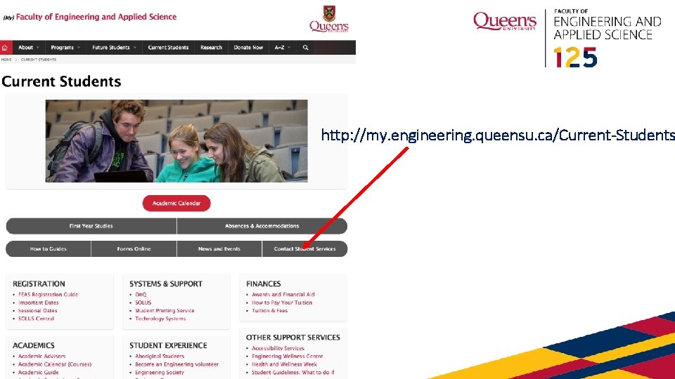http: //my. engineering. queensu. ca/Current-Students 