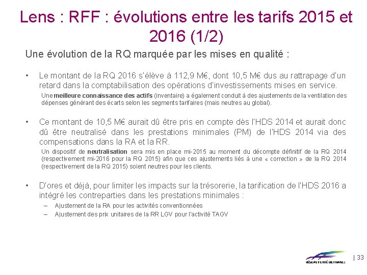 Lens : RFF : évolutions entre les tarifs 2015 et 2016 (1/2) Une évolution