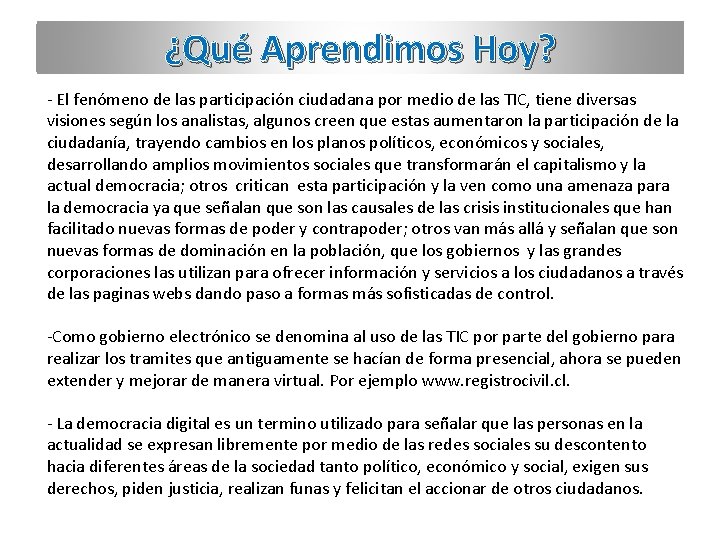 ¿Qué Aprendimos Hoy? - El fenómeno de las participación ciudadana por medio de las