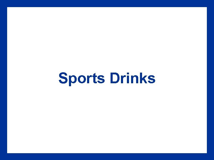 Sports Drinks 