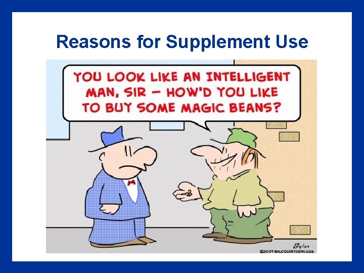 Reasons for Supplement Use 