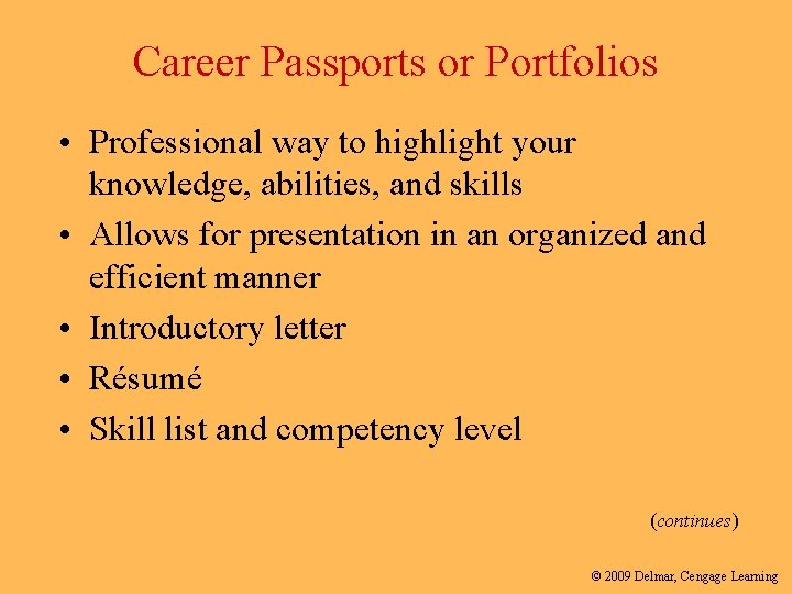 Career Passports or Portfolios • Professional way to highlight your knowledge, abilities, and skills