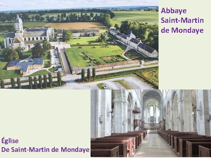 Abbaye Saint-Martin de Mondaye Église De Saint-Martin de Mondaye 