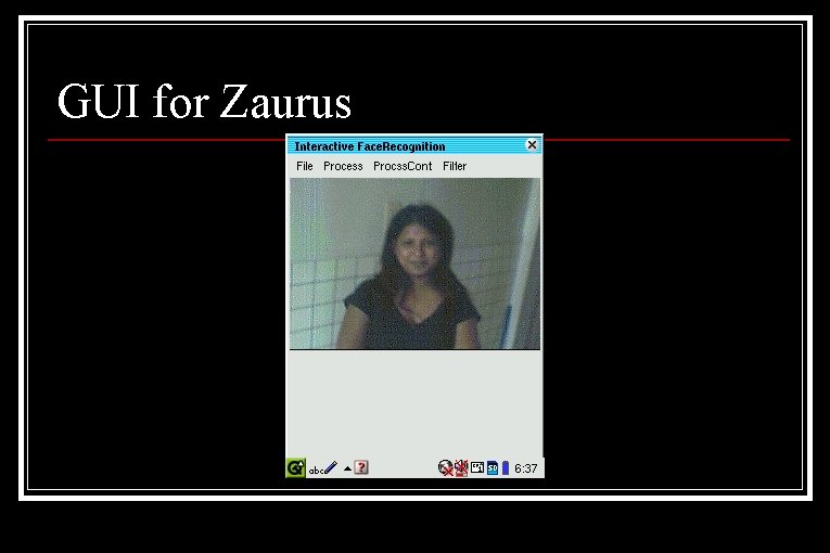 GUI for Zaurus GUI for Zaurus