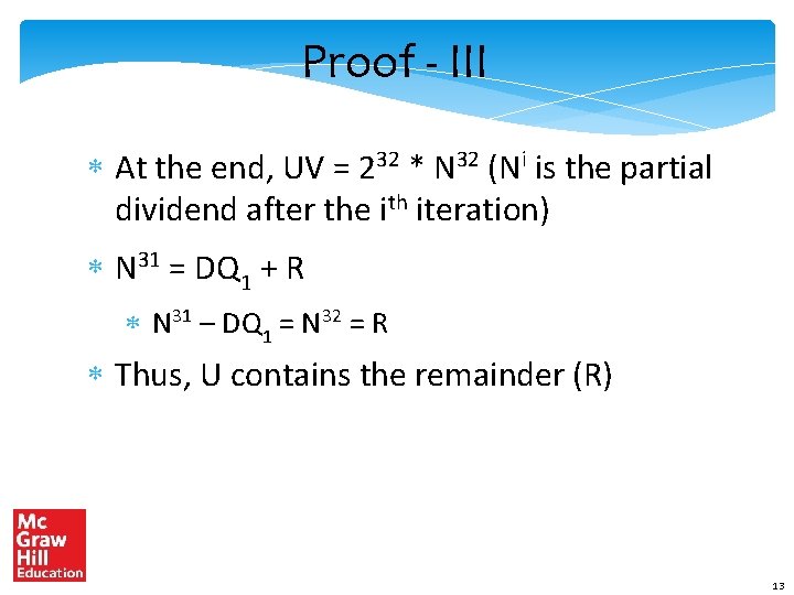 Proof - III * At the end, UV = 232 * N 32 (Ni