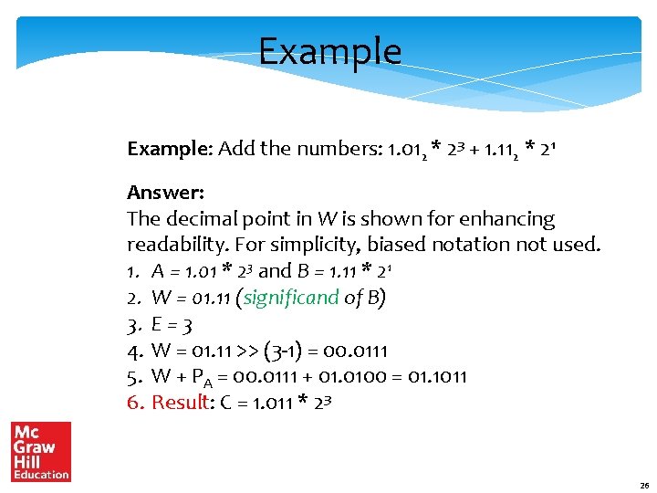 Example: Add the numbers: 1. 012 * 23 + 1. 112 * 21 Answer: