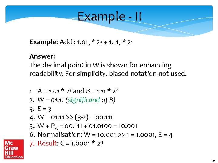 Example - II Example: Add : 1. 012 * 23 + 1. 112 *