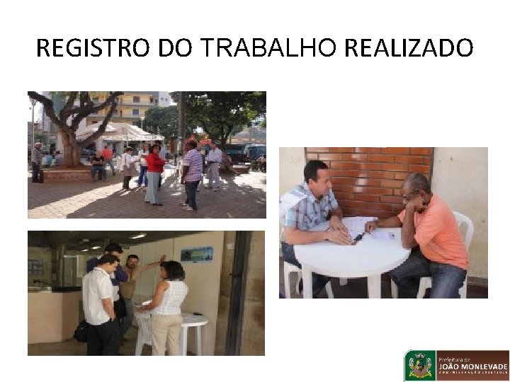 REGISTRO DO TRABALHO REALIZADO 