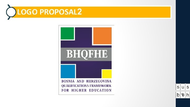 LOGO PROPOSAL 2 LOGO PROPOSAL 2