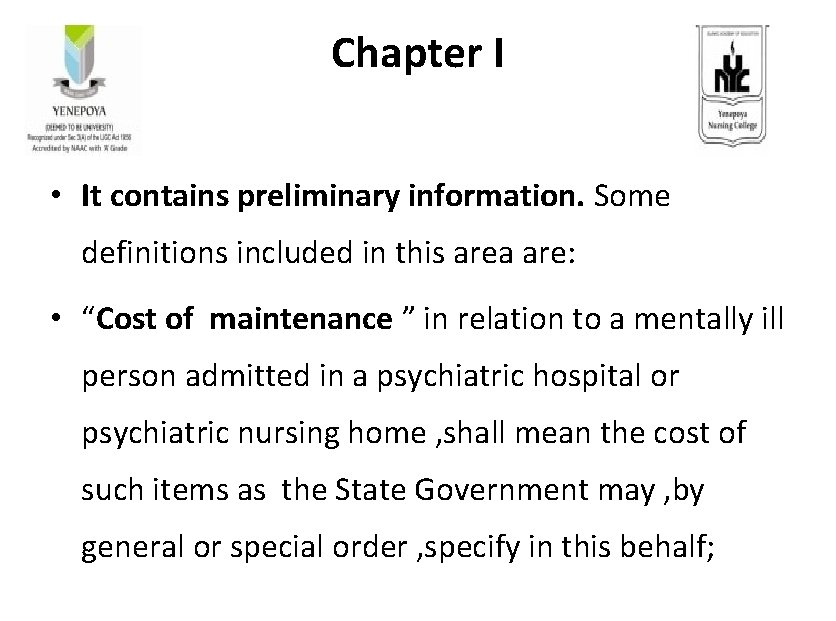 Chapter I • It contains preliminary information. Some definitions included in this area are: