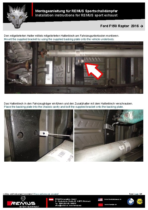 Montageanleitung für REMUS Sportschalldämpfer Installation instructions for REMUS sport exhaust Ford F 150 Raptor Montageanleitung für REMUS Sportschalldämpfer Installation instructions for REMUS sport exhaust Ford F 150 Raptor