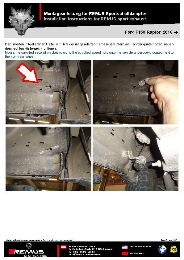 Montageanleitung für REMUS Sportschalldämpfer Installation instructions for REMUS sport exhaust Ford F 150 Raptor Montageanleitung für REMUS Sportschalldämpfer Installation instructions for REMUS sport exhaust Ford F 150 Raptor