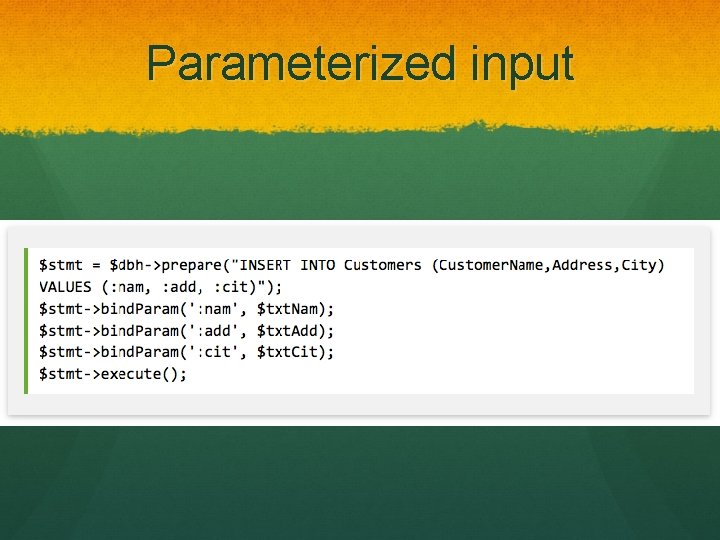 Parameterized input 