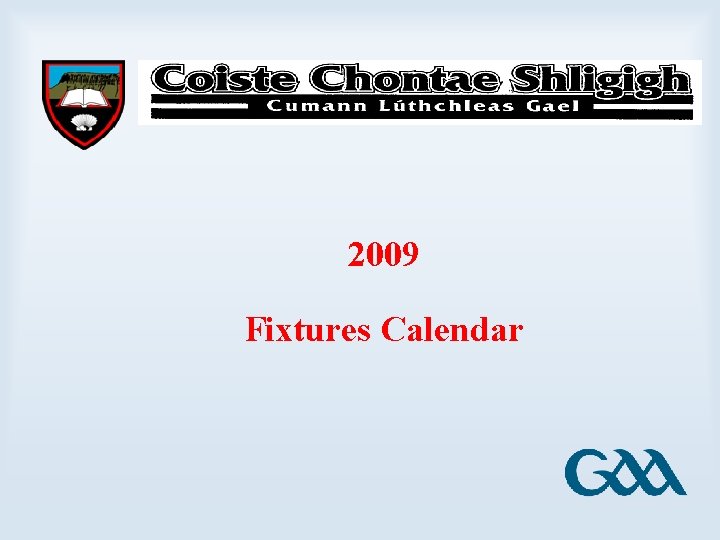 2009 Fixtures Calendar 