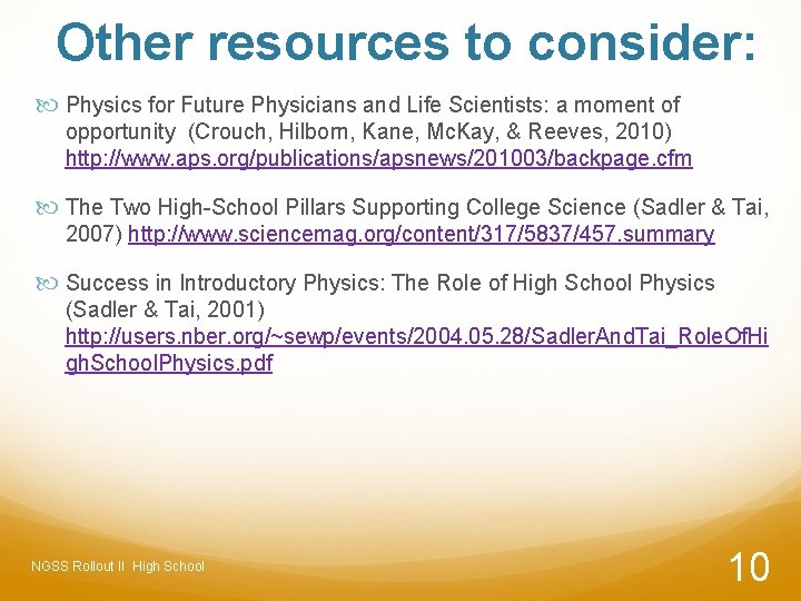 Other resources to consider: Physics for Future Physicians and Life Scientists: a moment of