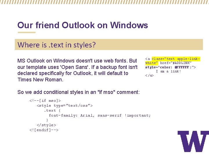 Our friend Outlook on Windows Where is. text in styles? MS Outlook on Windows