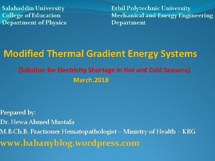 Salahaddin University College of Education Department of Physics Erbil Polytechnic University Mechanical and Energy