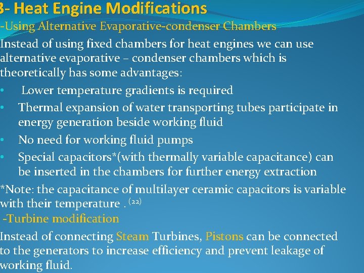 3 - Heat Engine Modifications -Using Alternative Evaporative-condenser Chambers Instead of using fixed chambers