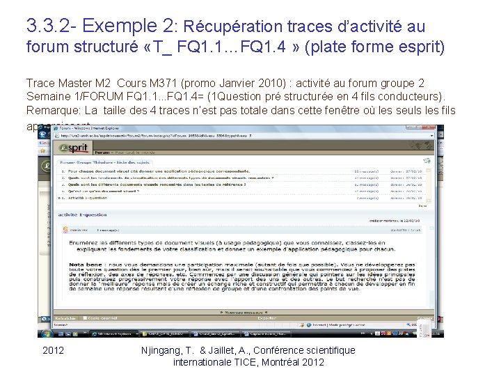 3. 3. 2 - Exemple 2: Récupération traces d’activité au forum structuré «T_ FQ 3. 3. 2 - Exemple 2: Récupération traces d’activité au forum structuré «T_ FQ