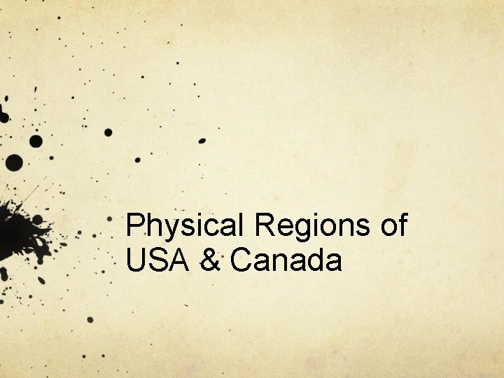 Physical Regions of USA & Canada 