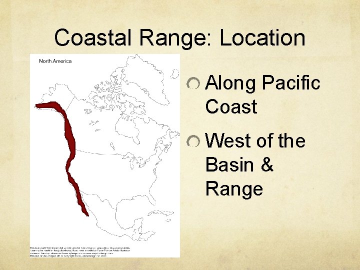 Coastal Range: Location Along Pacific Coast West of the Basin & Range 